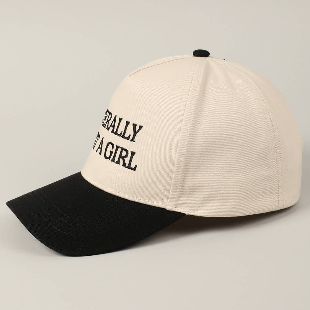 Just A Girl Hat
