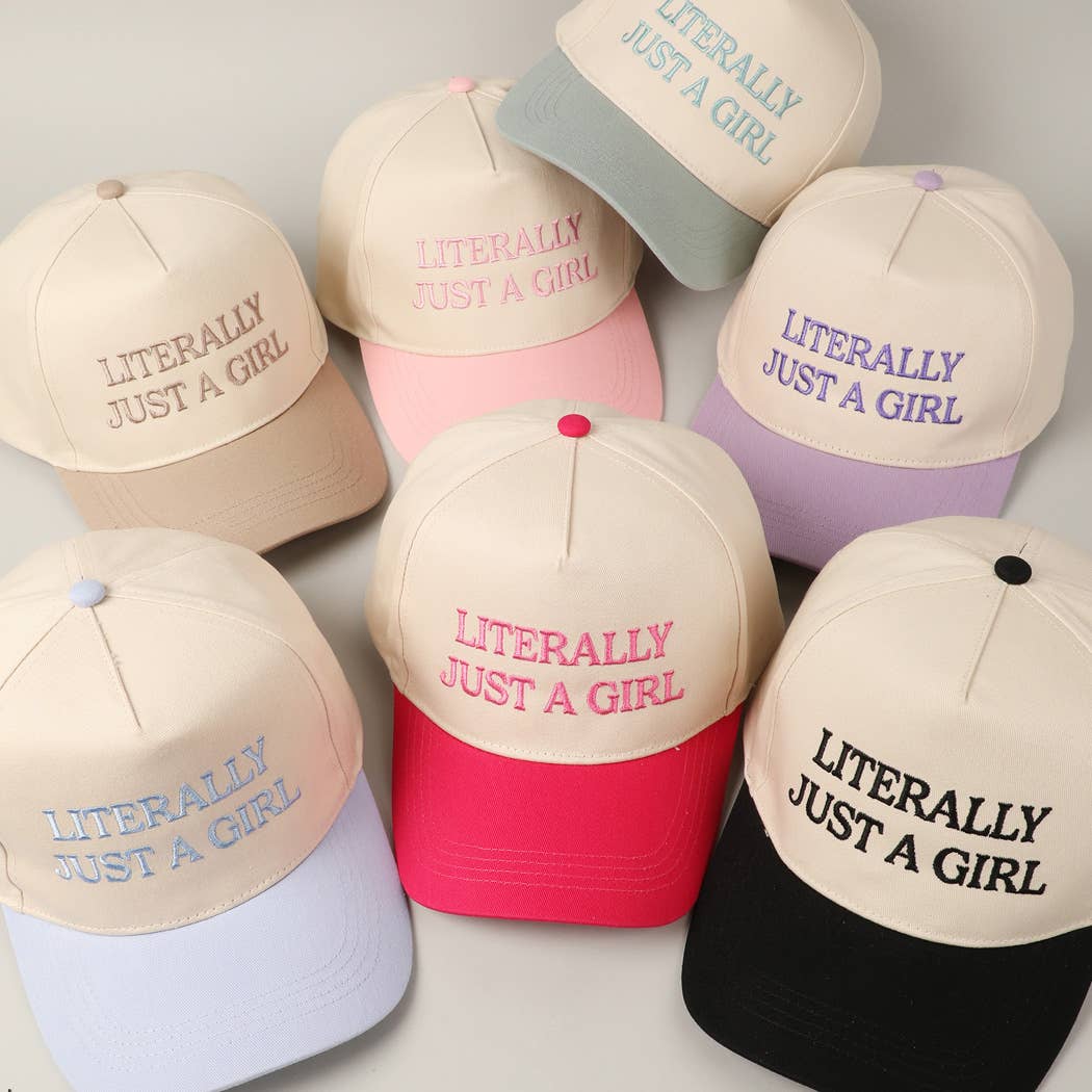 Just A Girl Hat